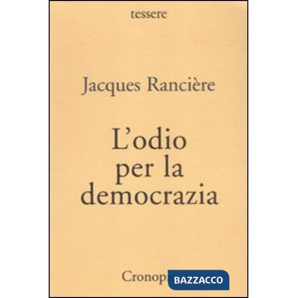 Odio per la democrazia (L')