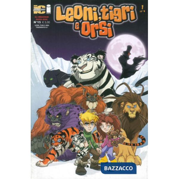 Immaginari II. Leoni, tigri e orsi (Gli). Vol. 1