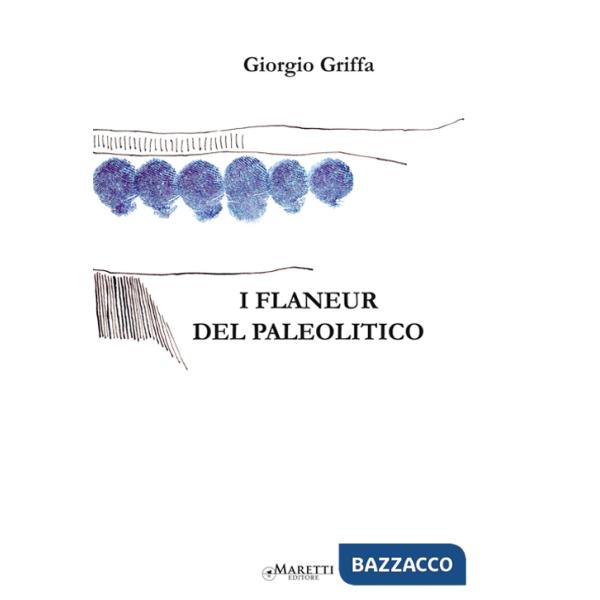 Flaneur del Paleolitico (I)