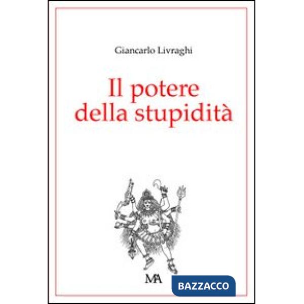 Potere della stupidità (Il)