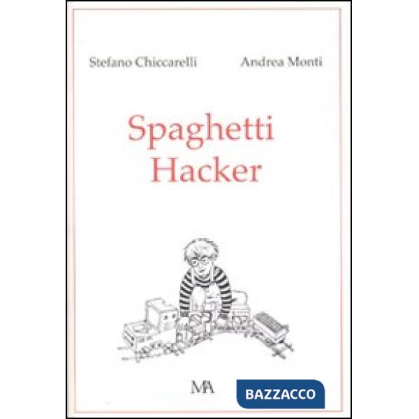 Spaghetti hacker