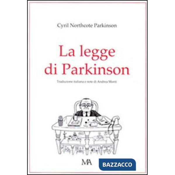 Legge di Parkinson (La)