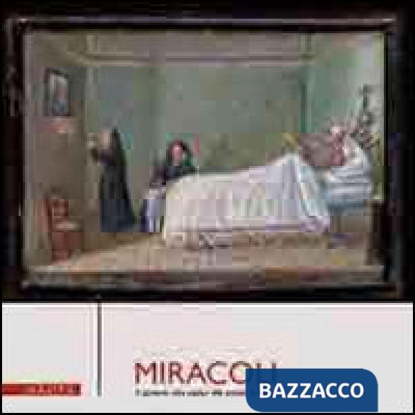 Miracoli. Il patrimonio votivo popolare della provincia di Messina