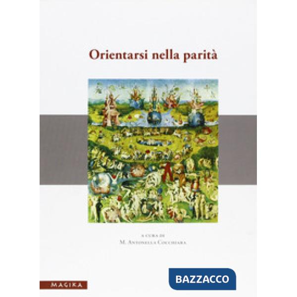 Orientarsi nella parità. Materiale didattici e riflessioni su un'esperienza form