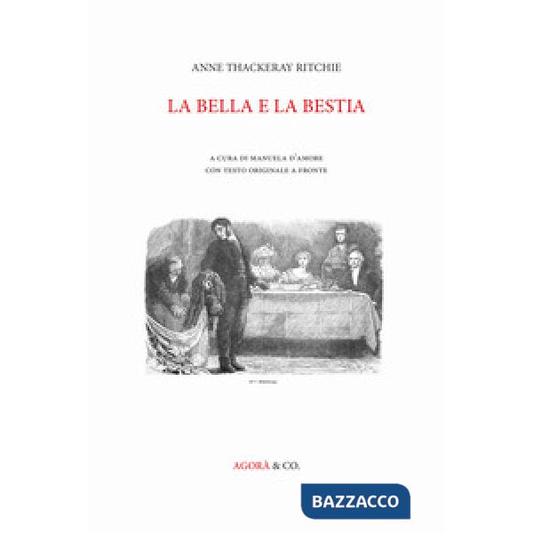 Bella e la bestia. Ediz. multilingue (La)