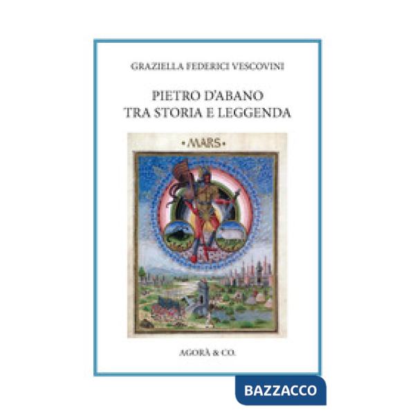 Pietro d'Abano tra storia e leggenda