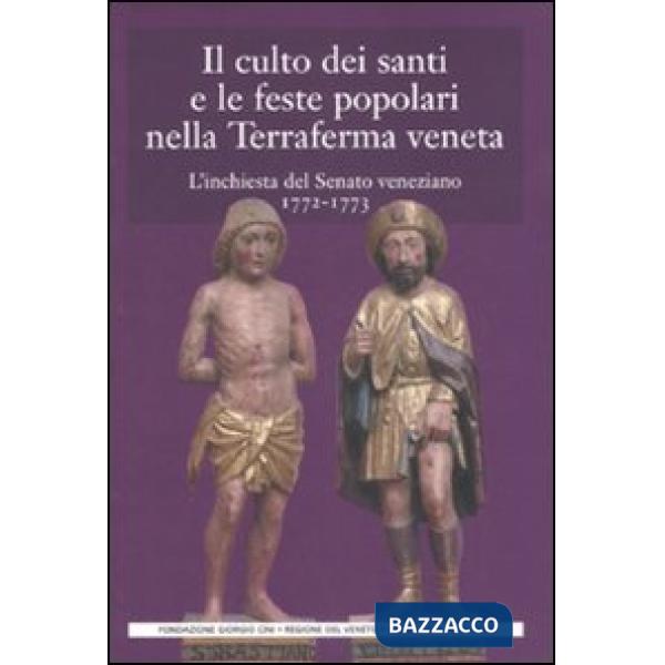 Culto dei santi e le feste popolari nella Terraferma veneta. L'inchiesta del Sen