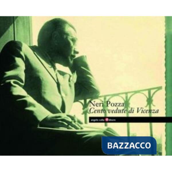 Cento vedute di Vicenza