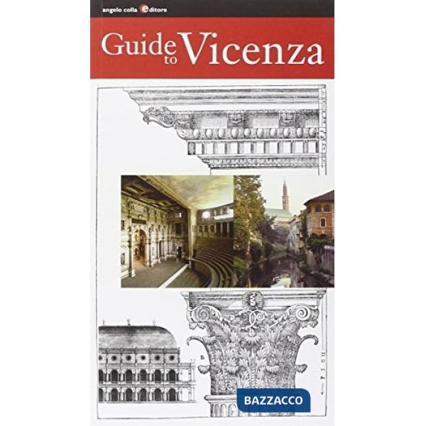 Guide to Vicenza