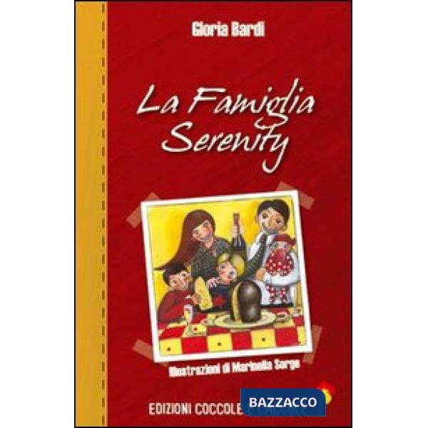 Famiglia Serenity (La)