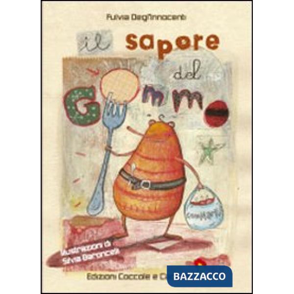 Sapore del gommo (Il)