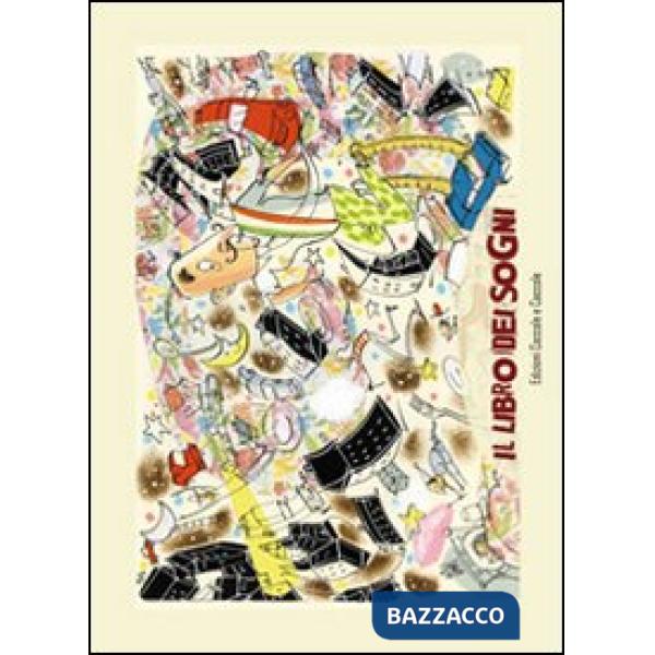 Libro dei sogni. Ediz. illustrata (Il)