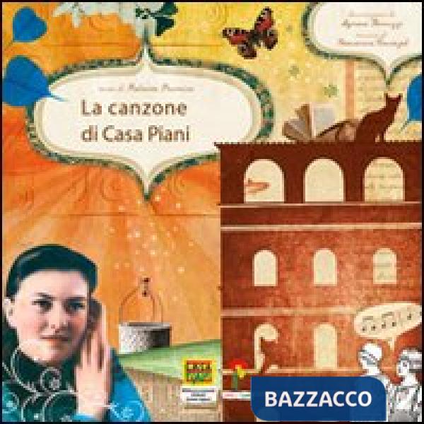 Canzone di casa Piani. Ediz. illustrata. Con CD (La)