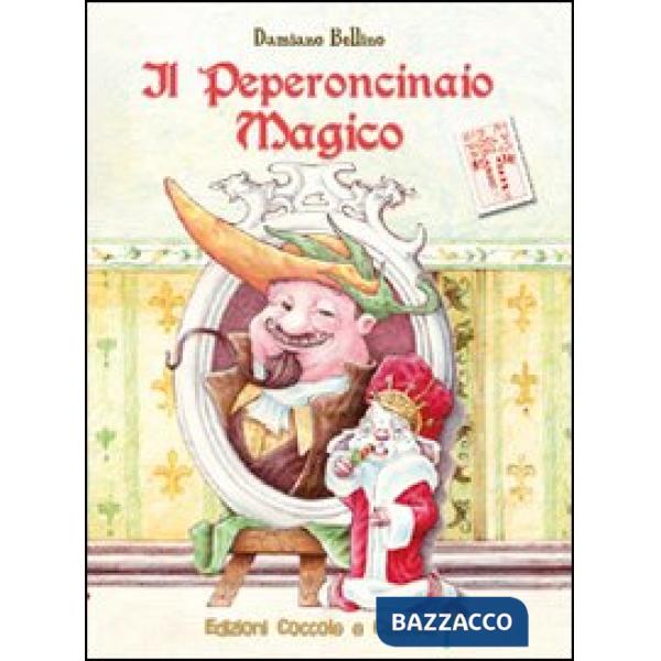 Peperoncinaio magico (Il)