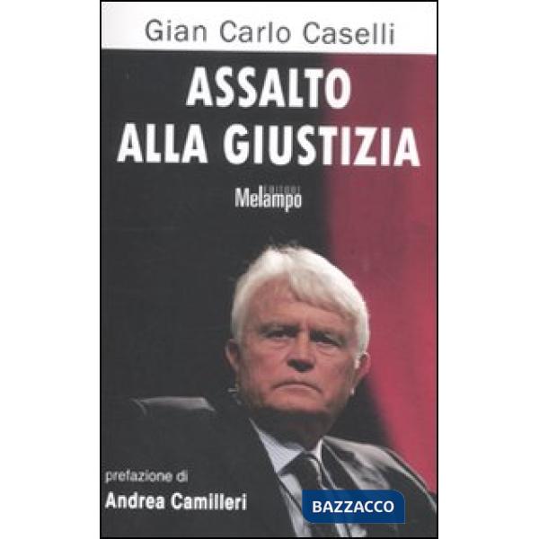 Assalto alla giustizia