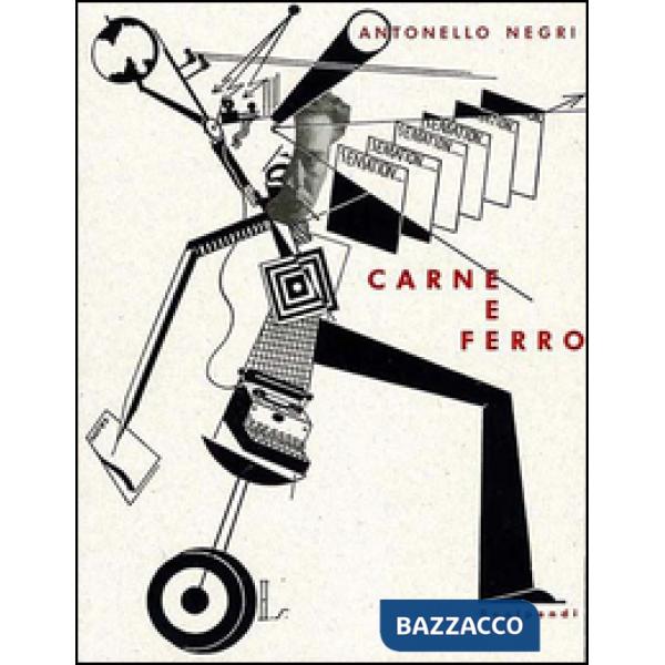 Carne e ferro. La pittura tedesca intorno al 1925. Ediz. illustrata