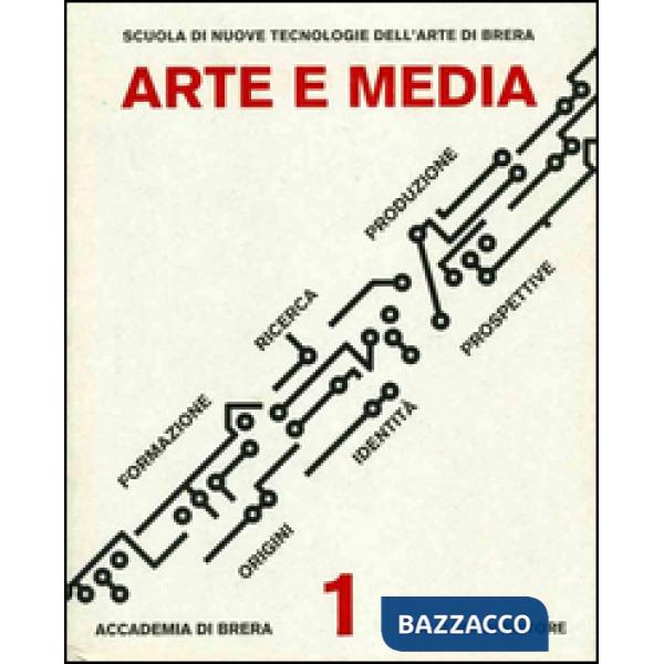 Arte e media. Formazione ricerca produzione, origini identità prospettive. Ediz. multilingue. Con DVD