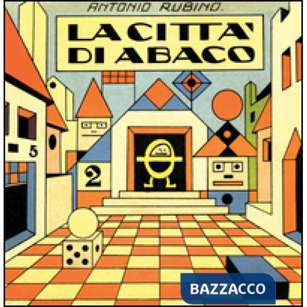 Città di Abaco. Ediz. illustrata (La)