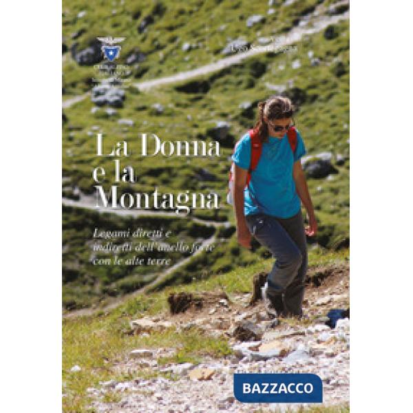 Donna e la montagna. Legami diretti e indiretti dell'anello forte con le alte Te