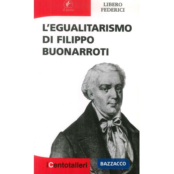 Egualitarismo di Filippo Buonarroti (L')