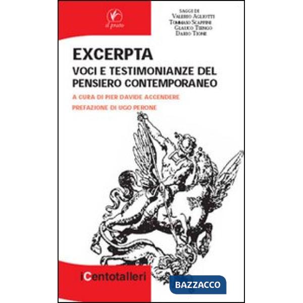 Excerpta. Voci e testimonianze del pensiero contemporaneo
