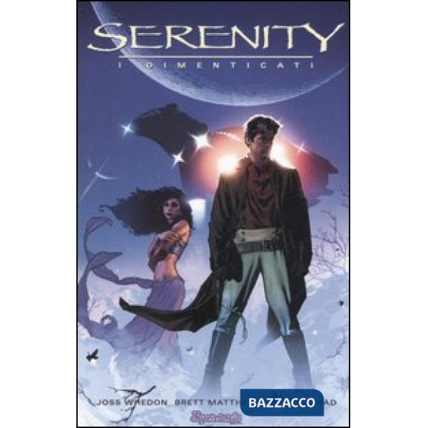 Serenity. I dimenticati