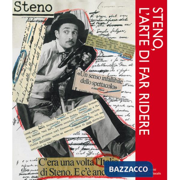 Steno, l'arte di far ridere. C'era una volta l'Italia di Steno, e c'è ancora