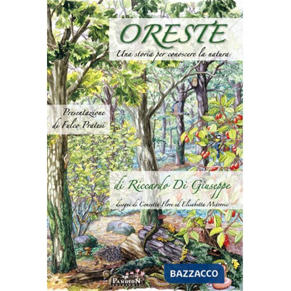 Oreste, una storia per conoscere la natura