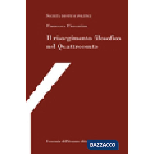 Risorgimento filosofico nel Quattrocento. Con studi su Francesco Petrarca e Paolo Sarpi e con uno scritto di Michele Kerbaker (I