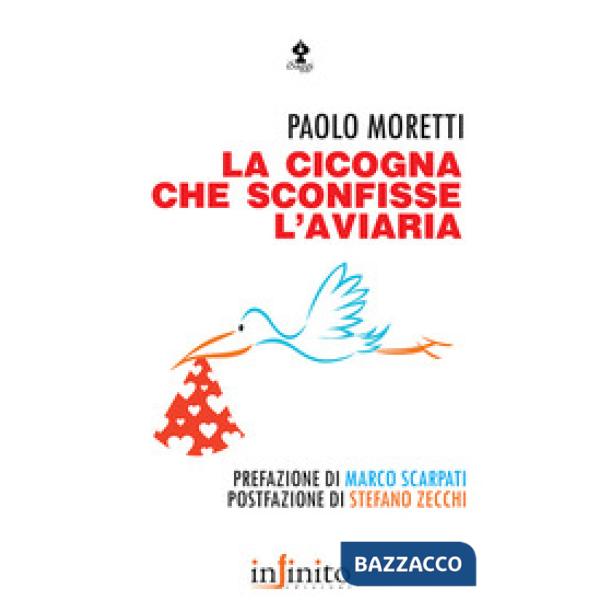 Cicogna che sconfisse l'aviaria (La)