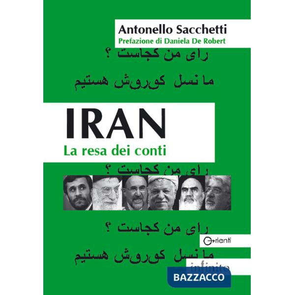Iran. La resa dei conti