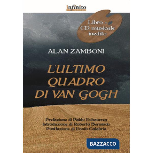 Ultimo quadro di Van Gogh. Con CD-Audio (L')