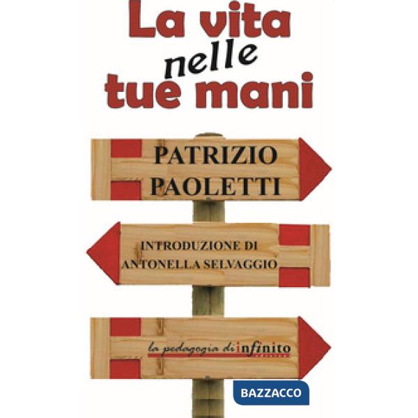 Vita nelle tue mani (La)