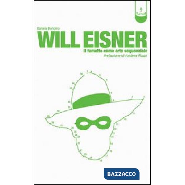 Will Eisner. Il fumetto come arte sequenziale