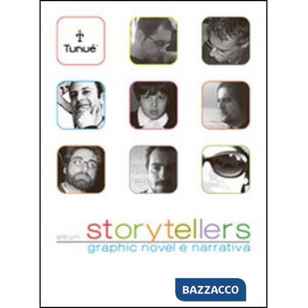 Storytellers. Graphic novel e narrativa