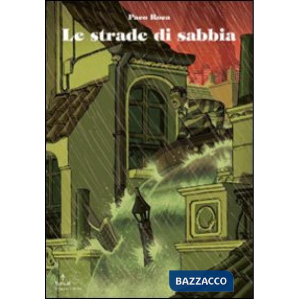 Strade di sabbia (Le)