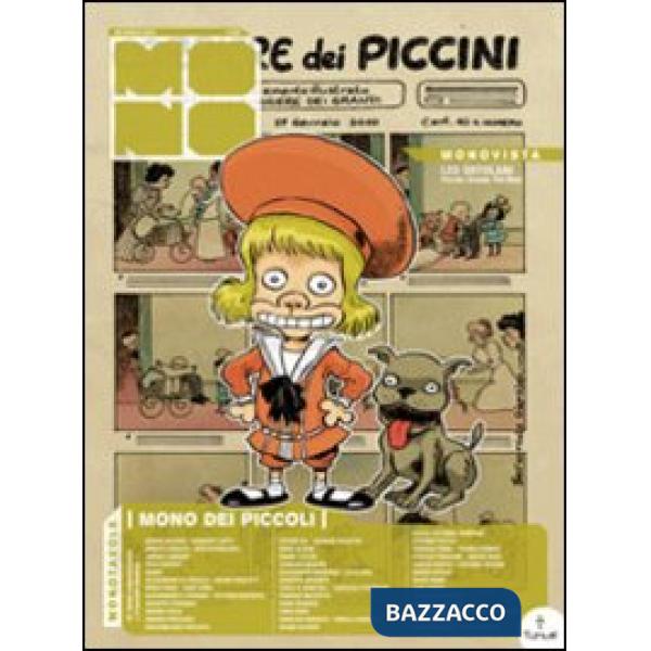 Mono dei piccoli. Ediz. illustrata