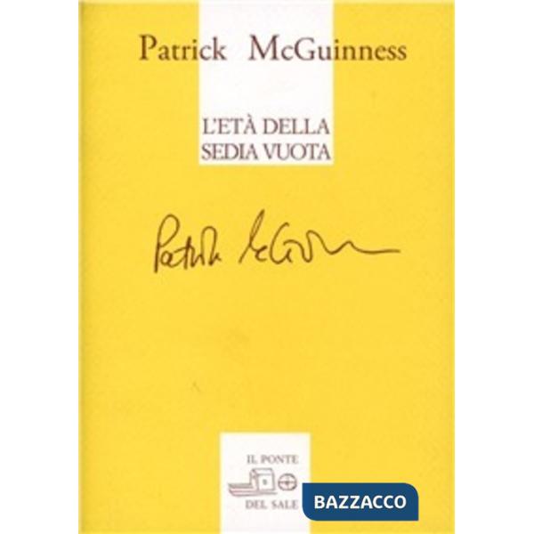 Età della sedia vuota. Testo inglese a fronte (L')