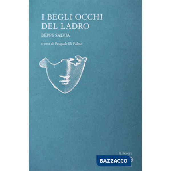 Begli occhi del ladro (I)