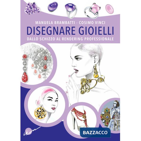DISEGNARE GIOIELLI