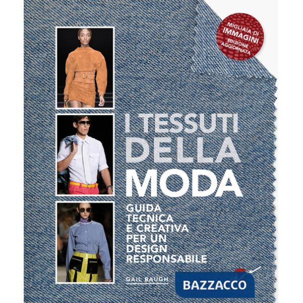 Tessuti della moda. Guida tecnica e creativa per un design responsabile (I)