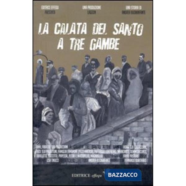 Calata del santo a tre gambe (La)