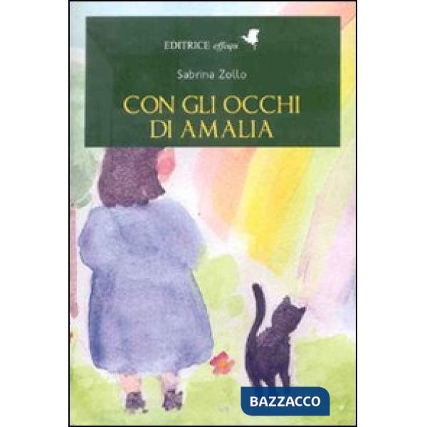 Con gli occhi di Amalia