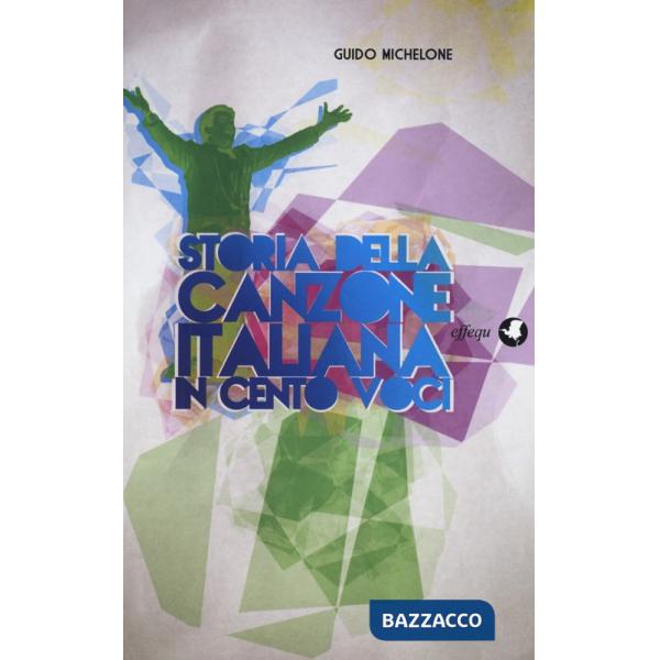 Storia della canzone italiana in cento voci