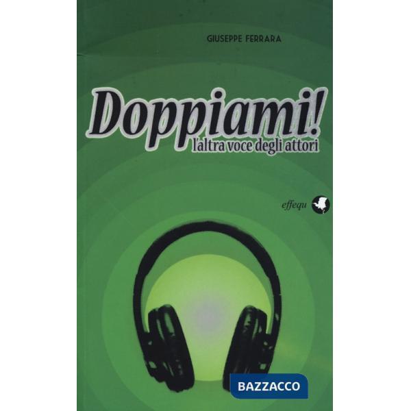 Doppiami! L'altra voce degli attori