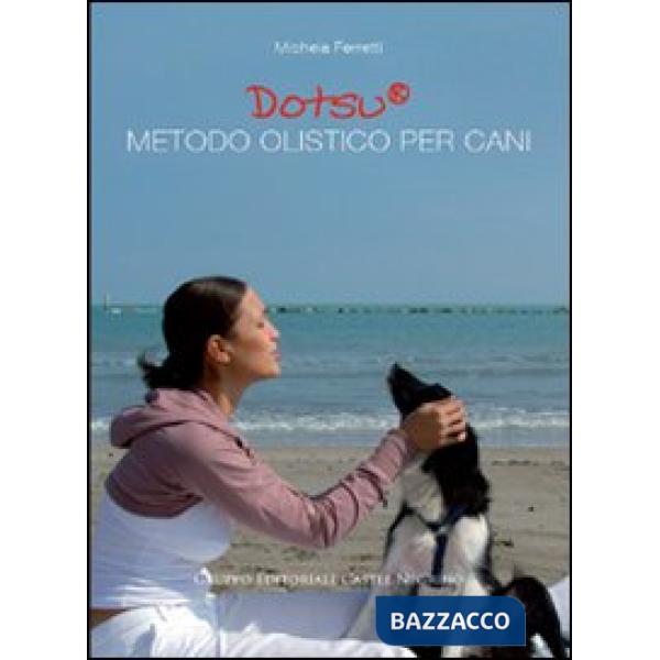 Dotsu. Metodo olistico per cani