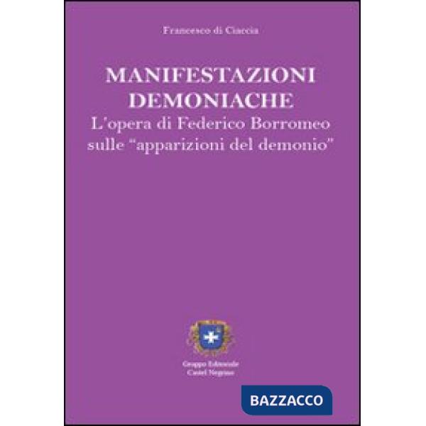 Manifestazioni demoniache. L'opera di Federico Borromeo