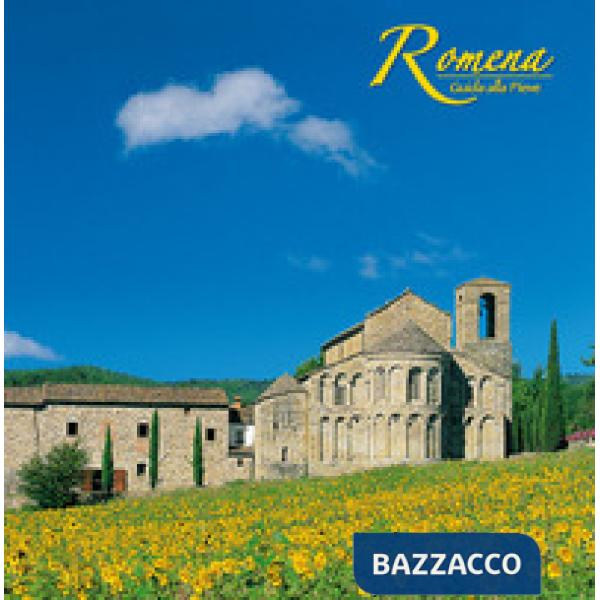 Romena. Guida alla pieve