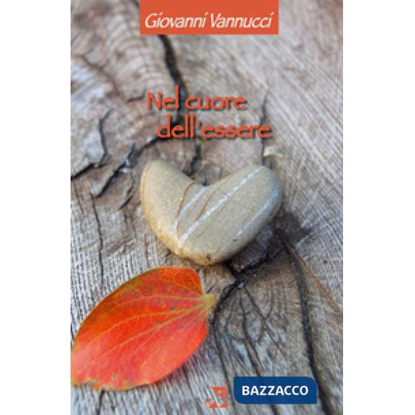 Nel cuore dell'essere