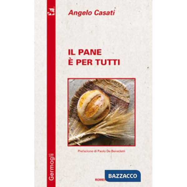 Pane è per tutti (Il)